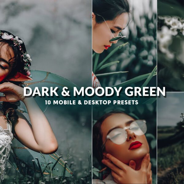 Dark & Moody Green Presets