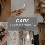 Free 10 dark Lightroom presets