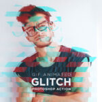 Free Glitch Animated Photoshop Action